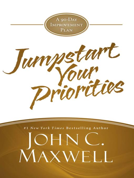 Title details for JumpStart Your Priorities by John C. Maxwell - Available